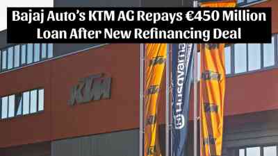 Bajaj Auto’s KTM AG Repays €450 Million Loan After New Refinancing Deal